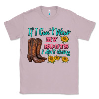 Lilac if i can't wear my boots i ain't going Classic Tee - BarkalooDesign