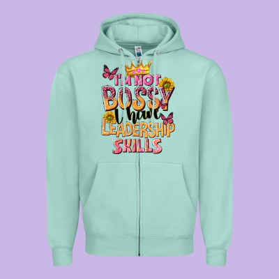 Im Not Bossy I Just Have Leadership Skills Zipper Hoodie Designed By Nancycooperartshop