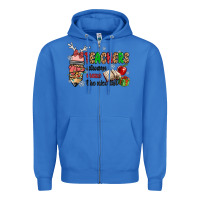 True Royal teachers always make the nice list Zipper Hoodie - MaliasSmallBusiness