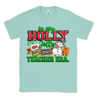 Seafoam In My Holly Jolly Teacher Era Classic Tee - CowhideDigitalArt