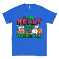 True Royal In My Holly Jolly Teacher Era Classic Tee - CowhideDigitalArt