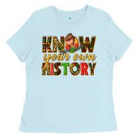 Baby Blue know your own history Ladies Tee - texasbilliewilder
