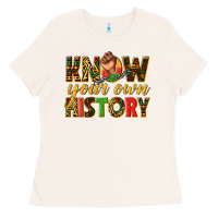 Bone know your own history Ladies Tee - texasbilliewilder