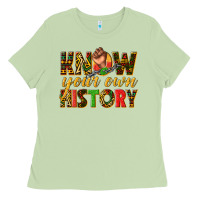Matcha know your own history Ladies Tee - texasbilliewilder