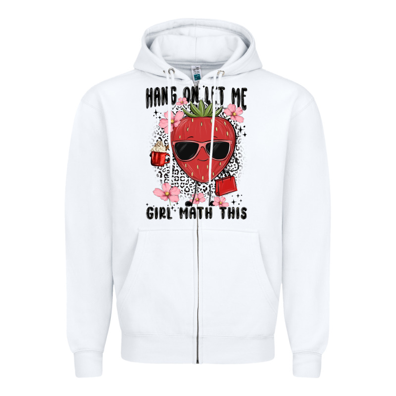 Hang On Let Me Girl Math This Zipper Hoodie by MaliasSmallBusiness | Teevron