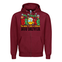 Burgundy my sleigh broke so now i am a school bus driver Zipper Hoodie - MaliasSmallBusiness