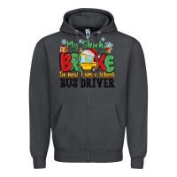 My Sleigh Broke So Now I Am A School Bus Driver Zipper Hoodie | Teevron
