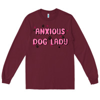 Burgundy anxious dog lady Long Sleeve Tee - MaliasSmallBusiness