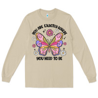 Mushroom you are exactly where you need to be Long Sleeve Tee - MaliasSmallBusiness