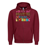 Burgundy its a beautiful day for learning Zipper Hoodie - NancyCooperArtShop