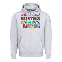 Heather Grey its a beautiful day for learning Zipper Hoodie - NancyCooperArtShop