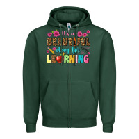 Sports Green its a beautiful day for learning Zipper Hoodie - NancyCooperArtShop