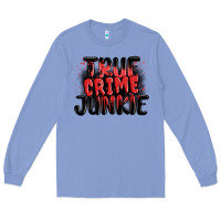 Colony Blue true crime junkie Long Sleeve Tee - MaliasSmallBusiness