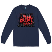Navy true crime junkie Long Sleeve Tee - MaliasSmallBusiness