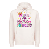Pale Pink mama of the birthday princess Premium Hoodie - NancyCooperArtShop