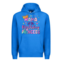 True Royal mama of the birthday princess Premium Hoodie - NancyCooperArtShop