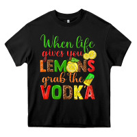 Black when life gives you lemons grab the vodka Heavy Core Tee - texasbilliewilder