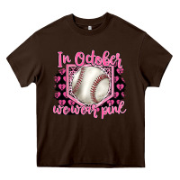 Chocolate Brown in october we wear pink baseball Heavy Core Tee - BarkalooDesign