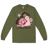 Army Green snail progress is stil progress Long Sleeve Tee - MaliasSmallBusiness
