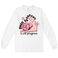 White snail progress is stil progress Long Sleeve Tee - MaliasSmallBusiness