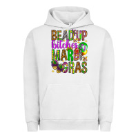 Pigment Lunar Rock Bead up bitches it's Mardi Gras Urban Hoodie - HowdyJamesFarm