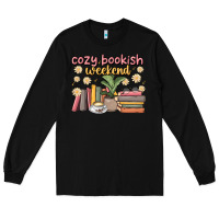 Black cozy bookish weekend Long Sleeve Tee - MaliasSmallBusiness