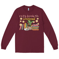 Burgundy cozy bookish weekend Long Sleeve Tee - MaliasSmallBusiness