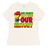 Bone one month cant hold our history juneteenth Ladies Tee - texasbilliewilder