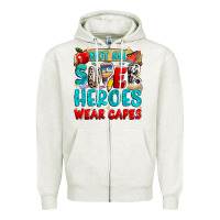 Oatmeal Heather not all super heroes wear capes Zipper Hoodie - NancyCooperArtShop