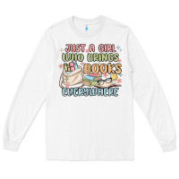 White just a girl who brings books everywhere Long Sleeve Tee - MaliasSmallBusiness