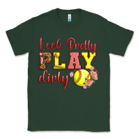Sports Green Look Pretty Play Dirty Classic Tee - LillyAllenDesigns