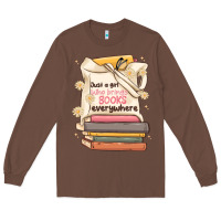 Chestnut just a girl who brings books everywhere Long Sleeve Tee - MaliasSmallBusiness