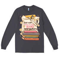 Smoke just a girl who brings books everywhere Long Sleeve Tee - MaliasSmallBusiness