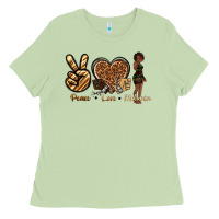 Matcha peace love melanin Ladies Tee - texasbilliewilder