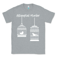 Heather Grey Attempted Murder Classic Tee - Bettercallsaul