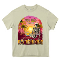 Mossy you had me at day drinking Heavy Core Tee - texasbilliewilder