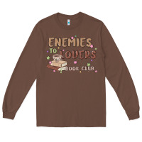 Chestnut enemies to lovers book club Long Sleeve Tee - MaliasSmallBusiness