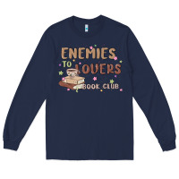 Navy enemies to lovers book club Long Sleeve Tee - MaliasSmallBusiness