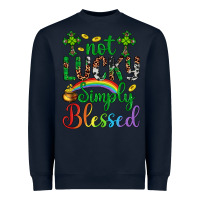 Navy Western St. Patrick's Day Cross Not Lucky Simply Blessed Heavyweight Sweatshirt - Artiststas