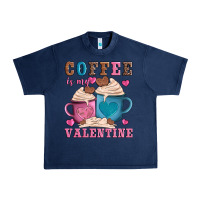 Navy valentines day coffe is my valentine Urban Heavy Tee - AdoDesignShop