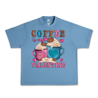 Pebble Blue valentines day coffe is my valentine Urban Heavy Tee - AdoDesignShop
