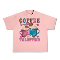 Salmon valentines day coffe is my valentine Urban Heavy Tee - AdoDesignShop