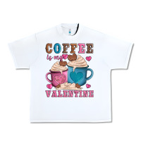 White valentines day coffe is my valentine Urban Heavy Tee - AdoDesignShop