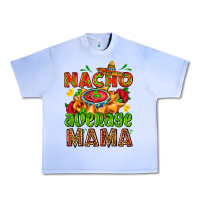 Grape Ice nacho average mama with nacho Urban Heavy Tee - AdoDesignShop