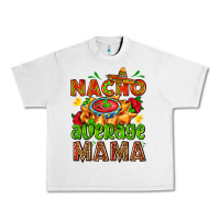 Lunar Rock nacho average mama with nacho Urban Heavy Tee - AdoDesignShop