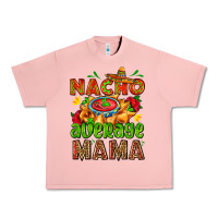 Salmon nacho average mama with nacho Urban Heavy Tee - AdoDesignShop