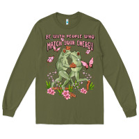 Army Green be with people who match your energy Long Sleeve Tee - MaliasSmallBusiness