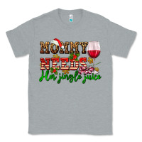 Heather Grey mommy needs her jingle juice Classic Tee - AdoDesignShop