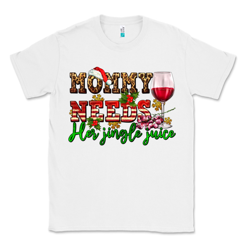 Mommy Needs Her Jingle Juice Classic Tee by AdoDesignShop | Teevron