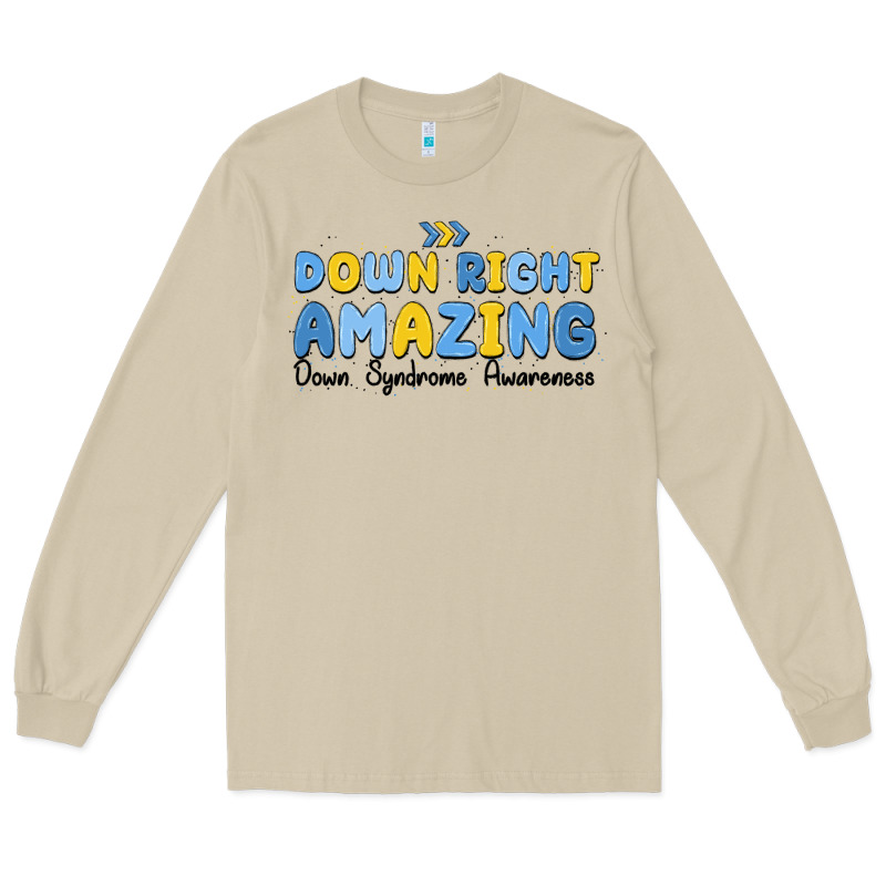 Down Right Amazing Down Syndrome Awareness Long Sleeve Tee by MaliasSmallBusiness | Teevron